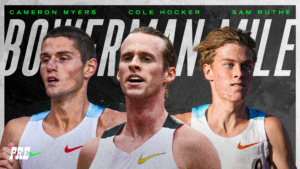 Cole Hocker, Cameron Myers, and Sam Ruthe headline the Bowerman Mile at the 2026 Pre Classic.