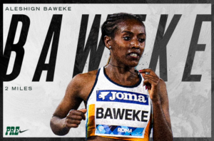 A graphic featuring Aleshign Baweke as a headliner for the Women's 2 Miles at the 2026 Prefontaine Classic.